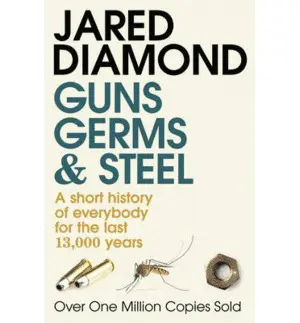 GUNS, GERMS AND STEEL GUNS, GERMS AND STEEL