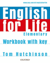 ENGLISH FOR LIFE ELEMENTARY: WORKBOOK WITH KEY