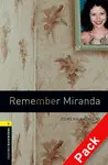OXFORD BOOKWORMS. STAGE 1: REMEMBER MIRANDA. CD PACK EDITION 08