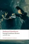 YOUNG GOODMAN BROWN AND OTHER TALES YOUNG GOODMAN BROWN AND OTHER TALES
