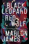 BLACK LEOPARD, RED WOLF