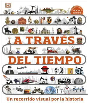 A TRAVES DEL TIEMPO NUEVA EDICIÓN A TRAVES DEL TIEMPO NUEVA EDICIÓN