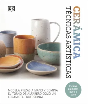 CERAMICA. TECNICAS ARTISTICAS