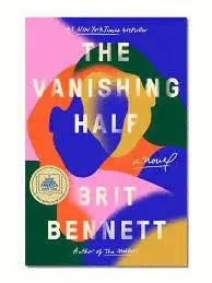 THE VANISHING HALF