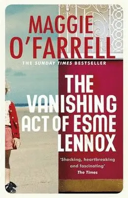 THE VANISHING ACT OF ESME LENNOX THE VANISHING ACT OF ESME LENNOX