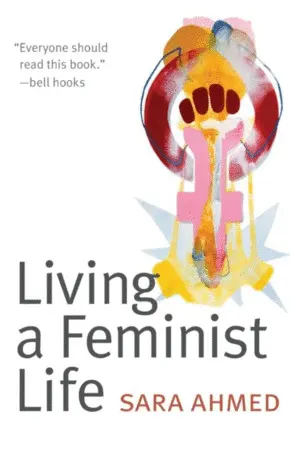 LIVING A FEMINIST LIFE