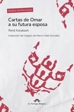 CARTAS DE OMAR A SU FUTURA ESPOSA CARTAS DE OMAR A SU FUTURA ESPOSA