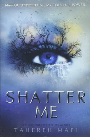 SHATTER ME SHATTER ME