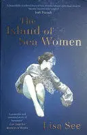 THE ISLAND OF SEA WOMEN THE ISLAND OF SEA WOMEN