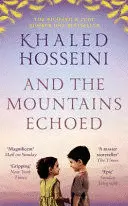 AND THE MOUNTAINS ECHOED