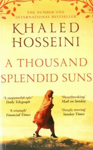 A THOUSAND SPLENDID SUNS A THOUSAND SPLENDID SUNS