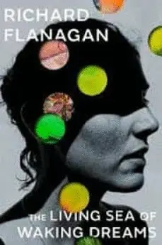 THE LIVING SEA OF WAKING DREAMS