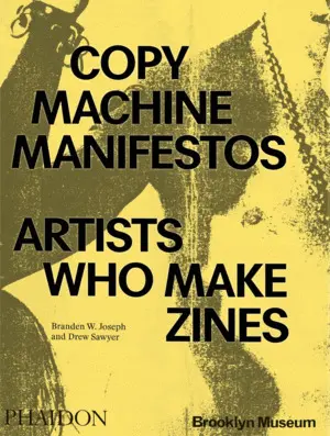 COPY MACHINE MANIFESTOS COPY MACHINE MANIFESTOS