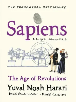 SAPIENS A GRAPHIC HISTORY VOLUME 4