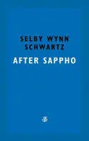 AFTER SAPPHO AFTER SAPPHO