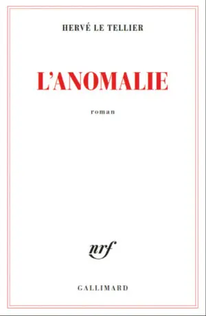 L'ANOMALIE L'ANOMALIE
