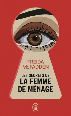 LES SECRETS DE LA FEMME DE MÉNAGE. TOME 2 LES SECRETS DE LA FEMME DE MÉNAGE. TOME 2
