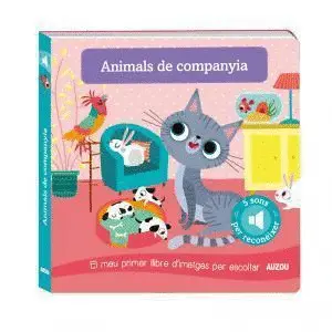 ANIMALS DE COMPANYIA - LLIBRE DE SONS ANIMALS DE COMPANYIA - LLIBRE DE SONS