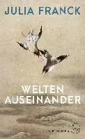 WELTEN AUSEINANDER