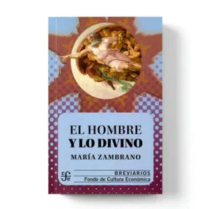 EL HOMBRE Y LO DIVINO