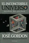 EL INCONCEBIBLE UNIVERSO EL INCONCEBIBLE UNIVERSO
