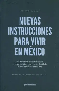 NUEVAS INSTRUCCIONES PARA VIVIR EN MEXICO NUEVAS INSTRUCCIONES PARA VIVIR EN MEXICO