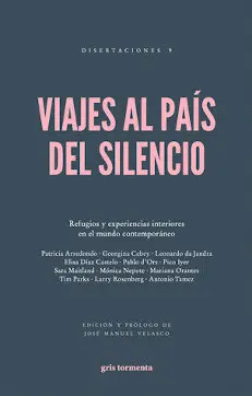 VIAJES AL PAÍS DEL SILENCIO VIAJES AL PAÍS DEL SILENCIO