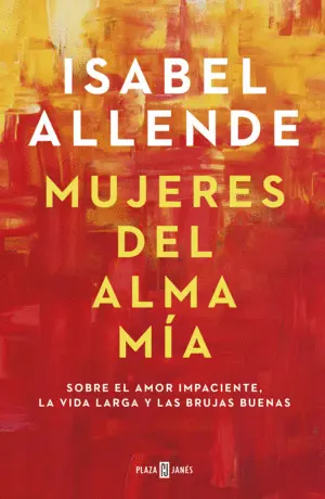 MUJERES DEL ALMA MIA MUJERES DEL ALMA MIA