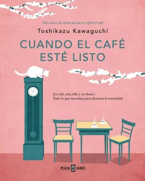 CUANDO EL CAFE ESTE LISTO (CAFE 5)