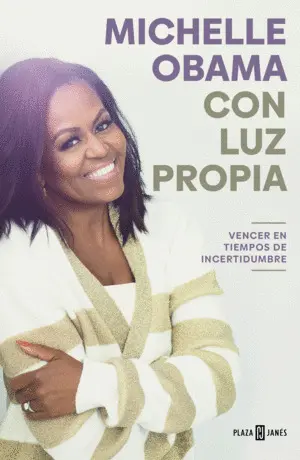 CON LUZ PROPIA. VENCER EN TIEMPOS DE INCERTIDUMBRE CON LUZ PROPIA. VENCER EN TIEMPOS DE INCERTIDUMBRE