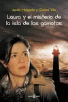 LAURA Y EL MISTERIO DE LA ISLA DE LAS GA LAURA Y EL MISTERIO DE LA ISLA DE LAS GA