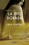 PIEL DORADA, LA PIEL DORADA, LA