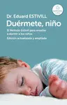 DUERMETE, NIÑO (ED.AMPLIADA)