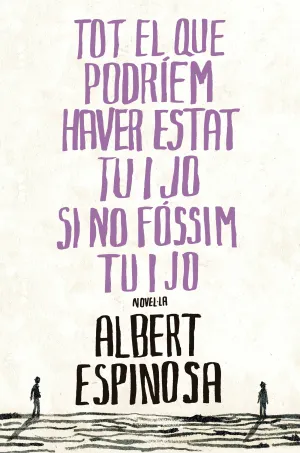 TOT EL QUE PODRIEM HAVER ESTAT TU I JO S