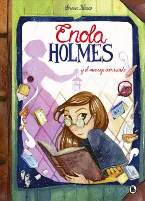 ENOLA HOLMES Y EL MENSAJE EXTRAVIADO (ENOLA HOLMES. LA NOVELA GRÁFICA 5) ENOLA HOLMES Y EL MENSAJE EXTRAVIADO (ENOLA HOLMES. LA NOVELA GRÁFICA 5)