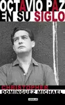 OCTAVIO PAZ EN SU SIGLO OCTAVIO PAZ EN SU SIGLO