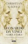 LEONARDO DA VINCI CARA A CARA