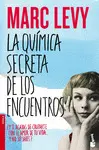 LA QUIMICA SECRETA DE LOS ENCUENTROS LA QUIMICA SECRETA DE LOS ENCUENTROS