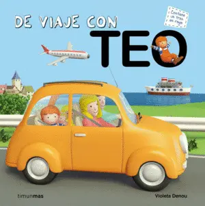 DE VIAJE CON TEO DE VIAJE CON TEO