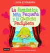 LA FANTASTICA NIÑA PEQUEÑA Y LA CIGUEÑA LA FANTASTICA NIÑA PEQUEÑA Y LA CIGUEÑA