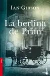 LA BERLINA DE PRIM LA BERLINA DE PRIM