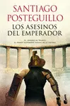LOS ASESINOS DEL EMPERADOR LOS ASESINOS DEL EMPERADOR