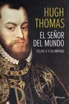 EL SEÑOR DEL MUNDO EL SEÑOR DEL MUNDO