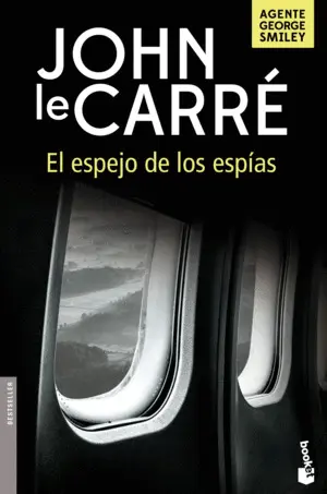 EL ESPEJO DE LOS ESPÍAS EL ESPEJO DE LOS ESPÍAS