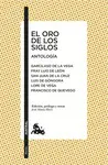 EL ORO DE LOS SIGLOS. ANTOLOGÍA EL ORO DE LOS SIGLOS. ANTOLOGÍA