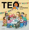 TEO Y SU CUMPLEAÑOS TEO Y SU CUMPLEAÑOS