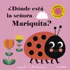¿DONDE ESTA LA SEÑORA MARIQUITA?