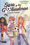 SARA Y LAS GOLEADORAS 1. CREANDO EQUIPO