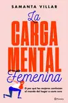 LA CARGA MENTAL FEMENINA LA CARGA MENTAL FEMENINA