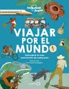 VIAJAR POR EL MUNDO 2 VIAJAR POR EL MUNDO 2